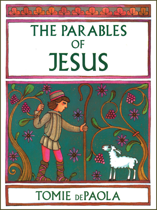 Tomie dePaola创作的The Parables of Jesus作品的详细信息 - 可供借阅